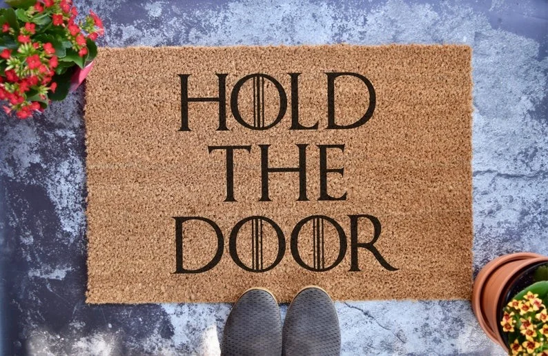 Hold the Door Doormat