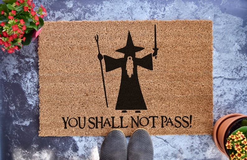 You Shall Not Pass